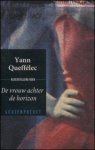 Queffelec, Yann - De vrouw achter de horizon