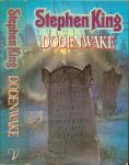 King, Stephen .. Vertaling uit het Engels door Margot Bakker - Dodenwake