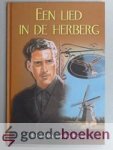 Vogelaar-van Mourik, Geesje - Een lied in de herberg --- Naar een oud verhaal. Vogelaar-van Mourik, Geesje - Een lied in de herberg --- Naar een oud verhaal.