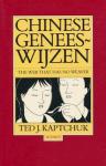 Kaptchuk, Ted J. - Chinese geneeswijzen