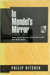 John Dewey Professor Of Philosophy Philip Kitcher ,  Philip Kitcher 74833 - In Mendel's Mirror