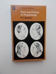 EYSENCK, H.J., - Fact an fiction in psychology.