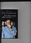 Oosterhuis, Huub - Een huis waar alles woont