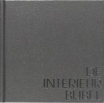 - De interieurbijbel