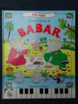 Gilbert, J.C. & Justine Paul. - Mini-Piano. Favorite Songs of Babar. Gilbert, J.C. & Justine Paul. - Mini-Piano. Favorite Songs of Babar.