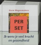 H. Wagenmakers - Ik wens je veel kracht en gezondheid set 5 ex
