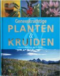 U. Kunkele, T.R. Lohmeyer - Geneeskrachtige planten & kruiden Gezondheid uit de natuur