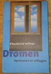Vollmar, K. - Dromen herinneren en uitleggen