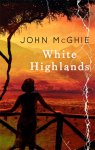 John McGhie - White Highlands