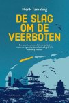 Henk Tameling - De slag om de veerboten