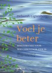 Deborah Ligtenberg - Voel je beter levenskunst voor wie chronisch ziek is