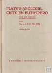 Plato - Plato&#039;s Apologie, Crito en Euthyphro, met een inleiding en aantekeningen