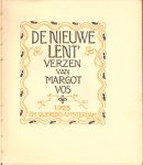 Vos, Margot - De Nieuwe Lent' verzen van Margot Vos