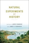 Jared Diamond ; James A. Robinson - Natural Experiments of History