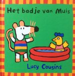 Cousins, Lucy - Het badje van Muis