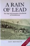 Bennett, Ian - Rain of Lead: the Siege and Surrender of the British at Potchefstroom Bennett, Ian - Rain of Lead: the Siege and Surrender of the British at Potchefstroom