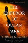 Stephen L. Carter - The Emperor of Ocean Park