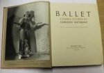 by Gordon (photog.); Haskell, Arnold (intr.) Anthony (Author) - Ballet: Camera Studies by Gordon Anthony