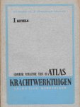 sluijter, w.j. - eenvoudige verklarende tekst bij atlas krachtwerktuigen, deel 1 ketels