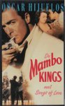 Hijuelos, Oscar - De mambo Kings met Songs of love / vert. Sjaak Commandeur