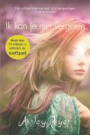 Royer, Ashley - Ik kan je niet vergeten