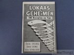 Emile Jacobs / Emiel Ooms / Jules Scholliers. - Lokaas en Geheimen. 100 Recepten en Tips.