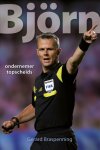 Gerard Braspenning - Björn arbiter ondernemer inspirator