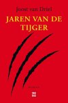 Joost van Driel - Jaren van de tijger