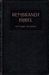 Bredt, E.W. - Rembrandt-Bijbel - 2 delen met 240 afbeeldingen