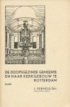 Verheul, J. - De Doopsgezinde gemeente en haar kerkgebouw te Rotterdam.