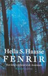 Haasse, Hella S. - Fenrir - een lang weekend in de Ardennen