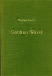 ZENDER, Matthias - Gestalt und Wandel. Aufsätze zur rheinisch-westfälischen Volkskunde und Kulturraumforschung. Herausgegeben von H.L. Cox und G. Wiegelmann.