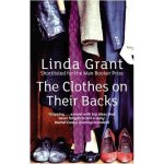 Linda Grant - The Clothes On Their Backs