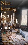 Nico Keuning - Een Innerlijk Vuur