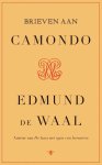 Waal, Edmund de - Brieven aan Camondo