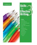  - Skills for Effective Writing Level 3 Student's Book