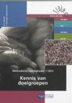 VERHOEF, A.C. & AMP; HAUTVAST-HAAKSMA, H. - Kennis van doelgroepen. Methodische vaardigheden 1 (301). Serie traject welzijn