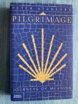 Stanford, Peter - Pilgrimage. Journeys of meaning.