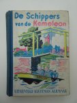 Roos, H. de. - De Schippers van de "Kameleon".