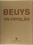 Peter van Beveren - Beuys yn Fryslân Romeins genummerd