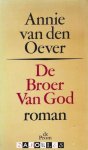 Annie van den Oever - De broer van God