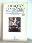 GERARD Alain - Pourquoi la Vendée?