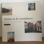 Peter Karstkarel - Wonen in de Arendsbuurt