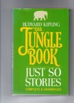 Kipling Rudyard - the Jungle Book and Just so Stories