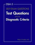 Philip R. Muskin - Dsm-5 Self-Exam Questions