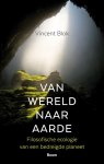 Vincent Blok - (1) Van Wereld Naar Aarde