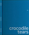 Jerome Sother (text), Robert Frank (photos) - Crocodile Tears