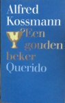 Kossmann, Alfred - Een gouden beker