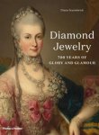Scarisbrick, Diana - Diamond Jewelry. 700 Years of Glory and Glamour.