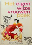 Saron Petronilia - Het eigen wijze vrouwenboek De overgang bewust beleven